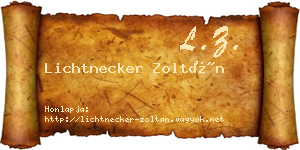 Lichtnecker Zoltán névjegykártya